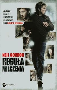 Reguła milczenia - Neil Gordon - książka