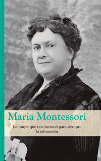 Maria Montessori - Castellarnau Ariadna - ebook