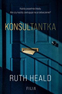 Konsultantka - Heald Ruth - ebook + audiobook + książka