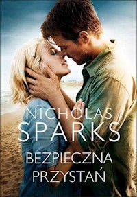 Bezpieczna przystań - Nicholas Sparks - ebook + audiobook + książka