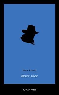 Black Jack - Max Brand - ebook
