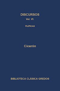 Discursos VI. Filípicas - Cicéron - ebook