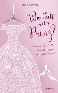 Wo bleibt mein Prinz? - Nelli Bangert - ebook