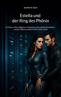 Estella und der Ring des Phönix - Jennifer D. Aston - ebook