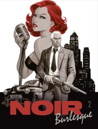 Noir burlesque. Tom 2 -  - książka