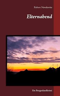 Elternabend - Robert Novakovits - ebook