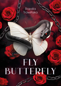 Fly Butterfly - Trawińska Rozalia - ebook