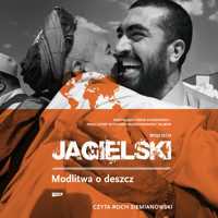 Modlitwa o deszcz - Wojciech Jagielski - ebook + audiobook + książka