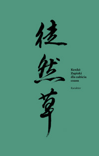 Zapiski dla zabicia czasu - Yoshida Kenko - ebook + książka