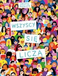 Wszyscy się liczą - Roskifte Kristin - książka