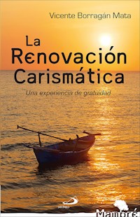 La renovación carismática - Vicente Borragán Mata - ebook