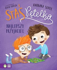 Staś Pętelka. Najlepszy przyjaciel - Barbara Supeł - audiobook + książka