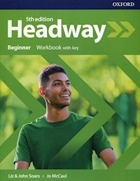 Headway Beginner Workbook with key - Soars Liz, Soars John, McCaul Jo - książka