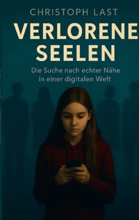 Verlorene Seelen - Christoph Last - ebook