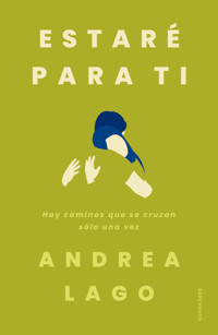 Estaré para ti - Andrea Lago - ebook