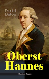 Oberst Hannes (Illustrierte Ausgabe) - Daniel Defoe - ebook