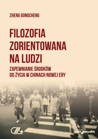 Filozofia zorientowana na ludzi. - Zheng Gongcheng - książka