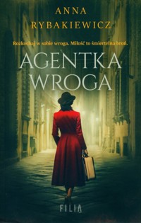 Agentka wroga - Rybakiewicz Anna - ebook + audiobook + książka