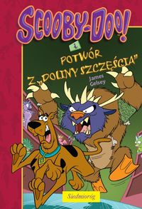 Scooby-Doo! I Potwór z Doliny Szczęścia - James Gelsey - książka