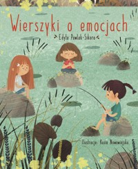 Wierszyki o emocjach - Edyta Pawlak-Sikora, Kasia Nowowiejska (ilustr.) - książka