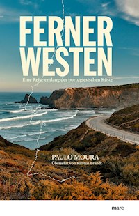 Ferner Westen - Paulo Moura - ebook