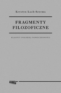Fragmenty filozoficzne - Lach-Szyrma Krystyn - książka