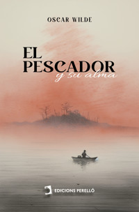 El pescador y su alma - Oscar Wilde - ebook