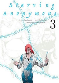 Starving Anonymous. Tom 3 - Kazu Inabe - książka
