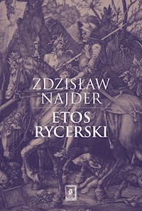 Etos rycerski - Najder Zdzisław - książka