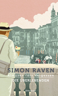 Die Überlebenden - Simon Raven - ebook