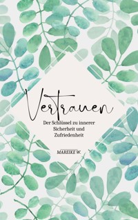 Vertrauen - Mareike W. - ebook