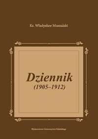 Dziennik 1905-1912 - Muszalski Władysław - książka