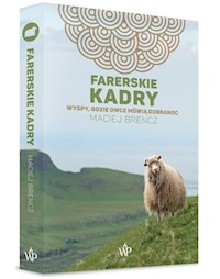 Farerskie kadry - Maciej Brencz - ebook + książka