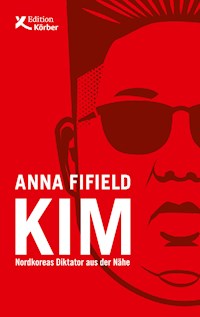 Kim - Anna Fifield - ebook