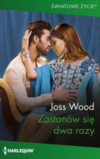 Zastanów się dwa razy - Wood Joss - ebook