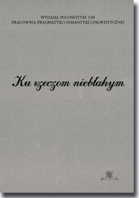 Ku rzeczom niebłahym -  - książka