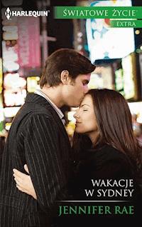 Wakacje w Sydney - Jennifer Rae - ebook