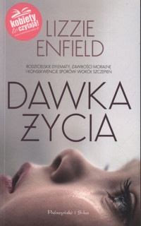 Dawka życia - Lizzie Enfield - ebook + książka