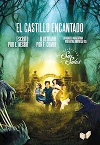 El castillo encantado - Edith Nesbit - ebook