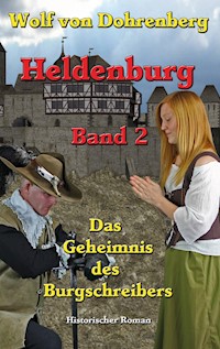 Heldenburg Band 2 - Eberhard Schmah - ebook