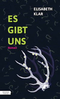 Es gibt uns - Elisabeth Klar - ebook