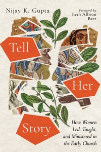 Tell Her Story - Nijay K. Gupta - ebook
