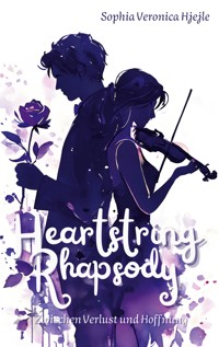 Heartstring Rhapsody - Sophia Veronica Hjejle - ebook