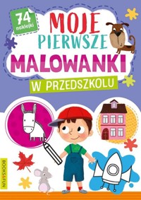 Moje pierwsze malowanki W przedszkolu -  - książka