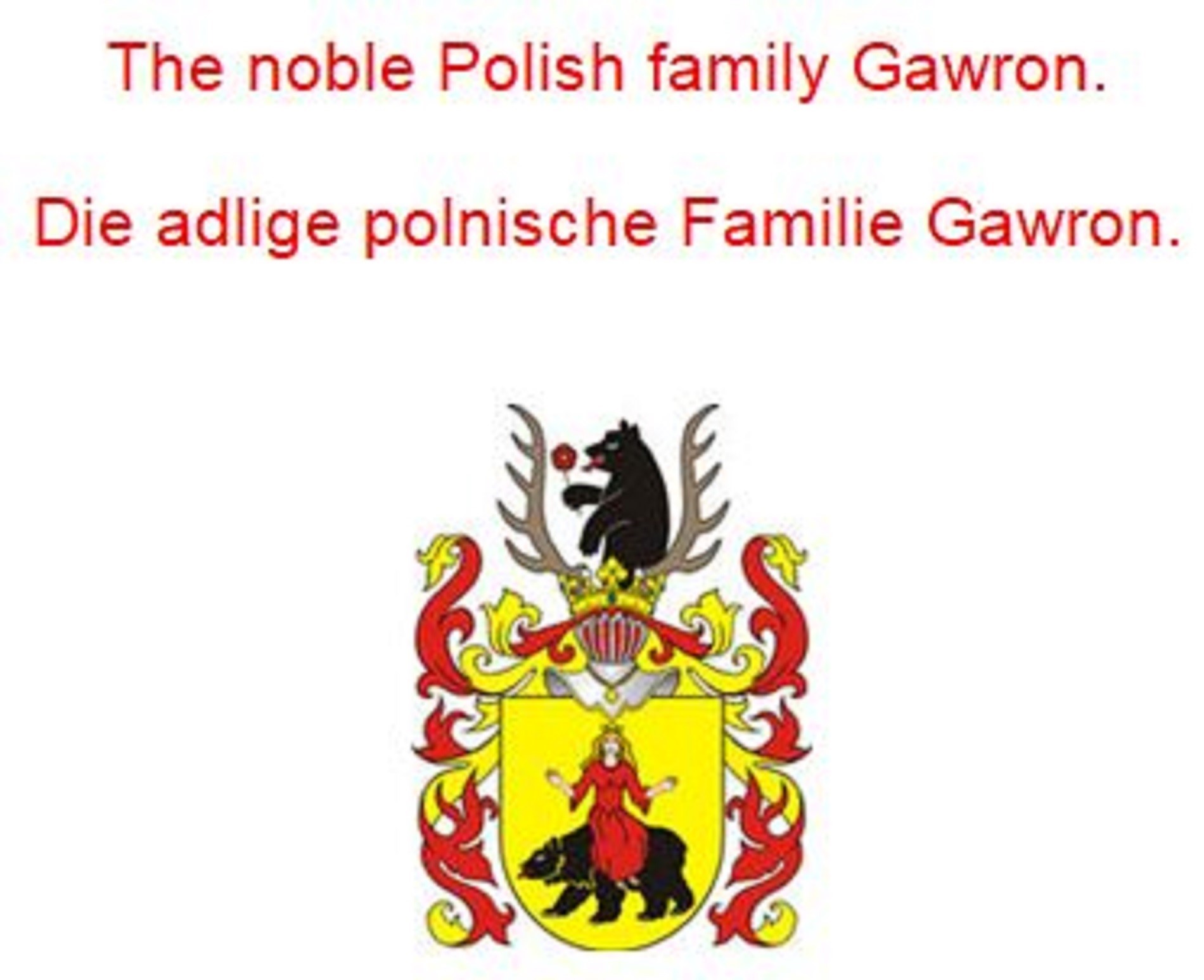 The noble Polish family Gawron. Die adlige polnische Familie Gawron.