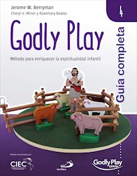 Guía completa de Godly Play - Vol. 4 - Jerome W. Berryman - ebook