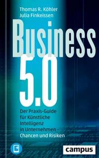Business 5.0 - Thomas R. Köhler - ebook