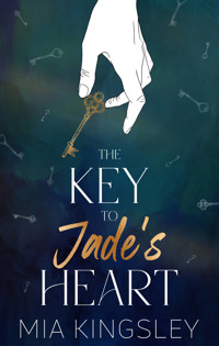 The Key To Jade's Heart - Mia Kingsley - ebook