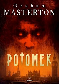 Potomek - Graham Masterton,  - ebook + audiobook + książka