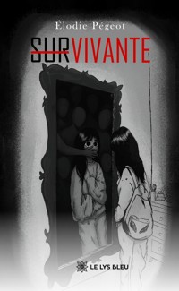 Survivante - Élodie Pégeot - ebook